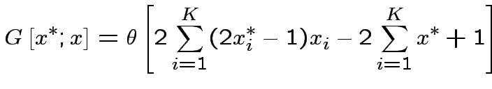 $\displaystyle G\left[x^{*};x\right]=\theta\left[2\sum^{K}_{i=1}(2x^{*}_{i}-1)x_{i}-2\sum^{K}_{i=1}x^{*}+1\right]
$