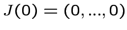 $ J(0)=(0,...,0)$