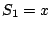 $S_{1}=x$