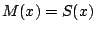 $M(x)=S(x)$