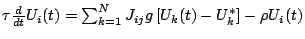 \( \tau \frac{d}{dt}U_{i}(t)=\sum ^{N}_{k=1}J_{ij}g\left[ U_{k}(t)-U^{*}_{k}\right] -\rho U_{i}(t) \)